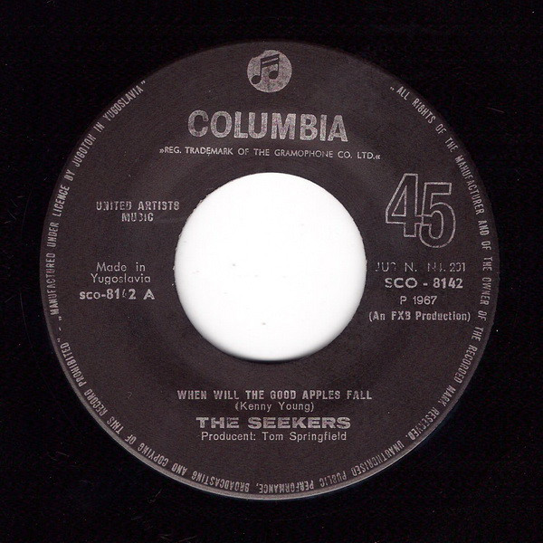 The Seekers - When Will The Good Apples Fall / Myra (7