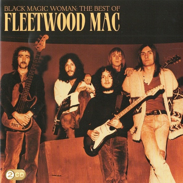 Fleetwood Mac - Black Magic Woman: The Best Of Fleetwood Mac (2xCD, Comp)