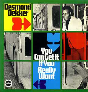 Desmond Dekker - You Can Get It If You Really Want (LP, Album)