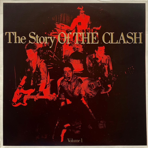 The Clash - The Story Of The Clash  (Volume 1) (2xLP, Comp)