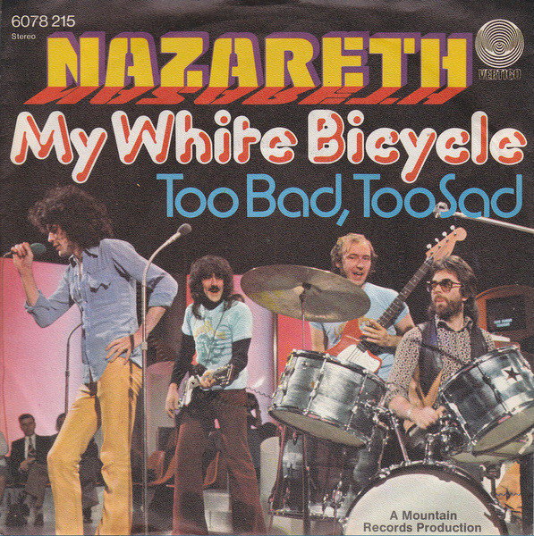 Nazareth (2) - My White Bicycle (7