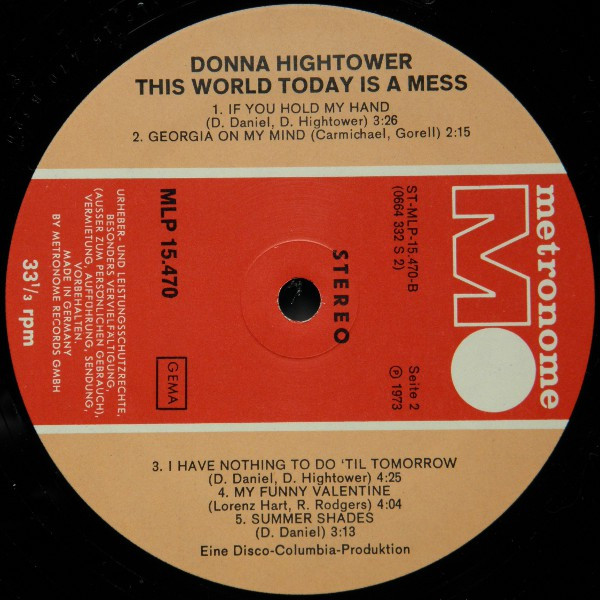 Donna Hightower - This World Today Is A Mess (LP, Album)