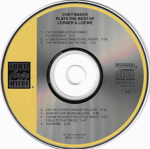 Chet Baker - Plays The Best Of Lerner & Loewe (CD, Album, RE, RM)