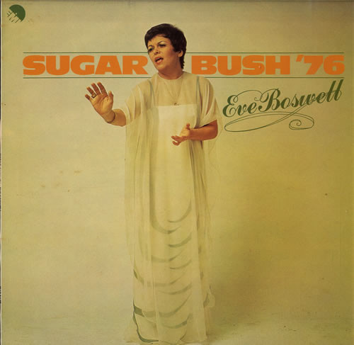 Eve Boswell - Sugar Bush '76 (LP)