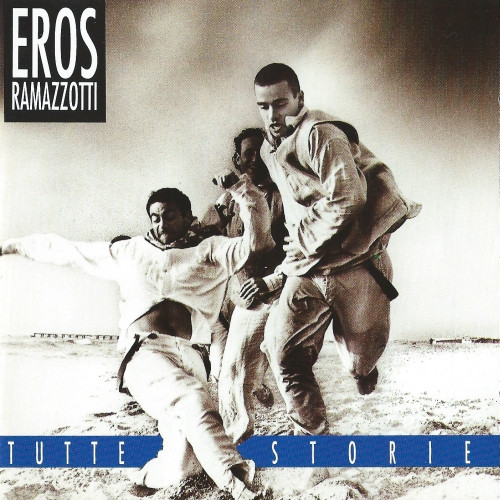 Eros Ramazzotti - Tutte Storie (CD, Album)