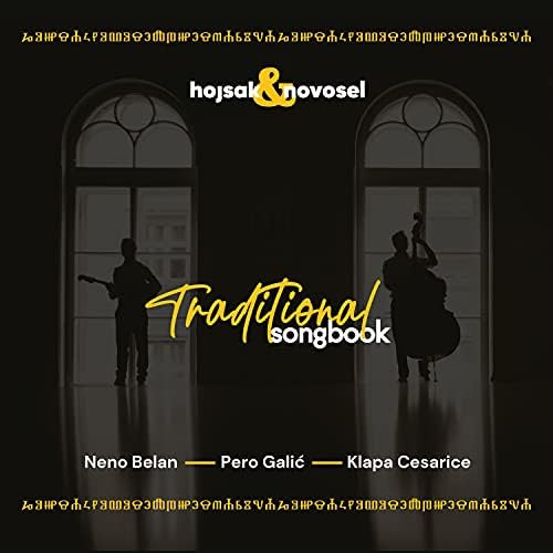 Hojsak & Novosel -  Traditional Songbook  (CD, Album, Dig)
