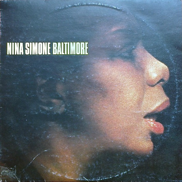 Nina Simone - Baltimore (LP, Album, RE)