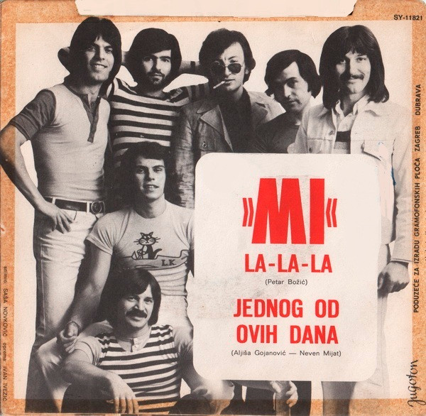 Mi (4) - La-La-La / Jednog Od Ovih Dana (7