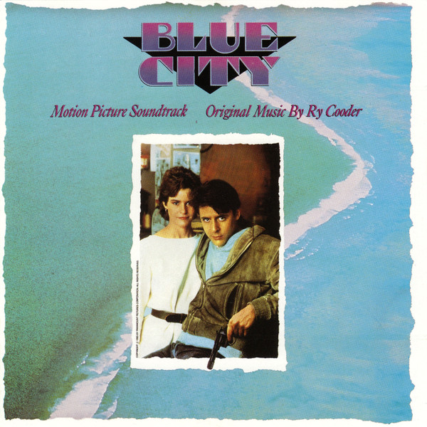 Ry Cooder - Blue City (Motion Picture Soundtrack) (CD, Album)