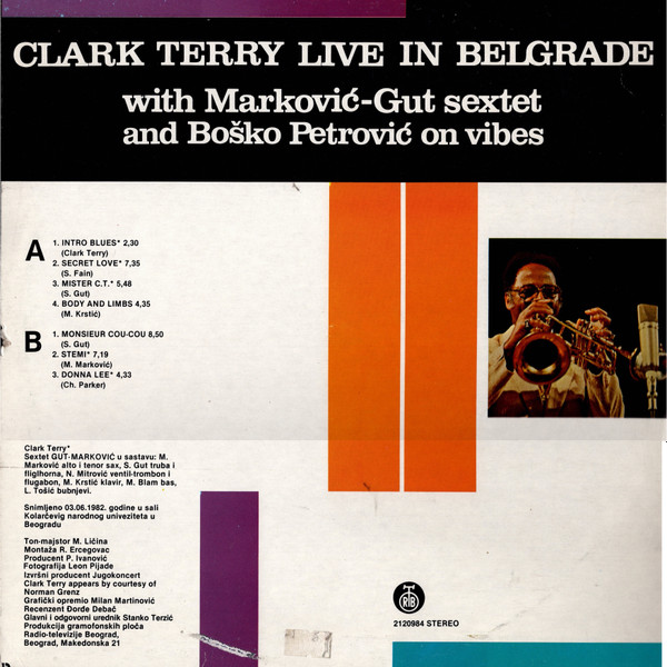 Clark Terry with Marković-Gut Sextet* and Boško Petrović - Live In Belgrade (LP, Album)