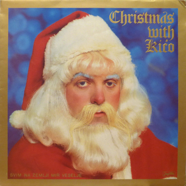 Kićo* - Christmas With Kićo (Svim Na Zemlji Mir Veselje) (LP, Album)
