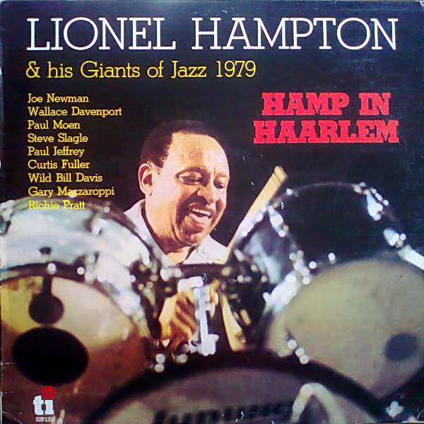 Lionel Hampton & His Giants Of Jazz - Hamp In Haarlem (LP, Album)