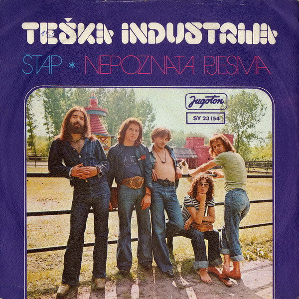 Teška Industrija - Štap / Nepoznata Pjesma (7