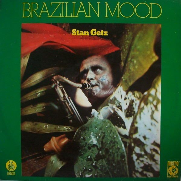 Stan Getz - Brazilian Mood (LP, Comp)