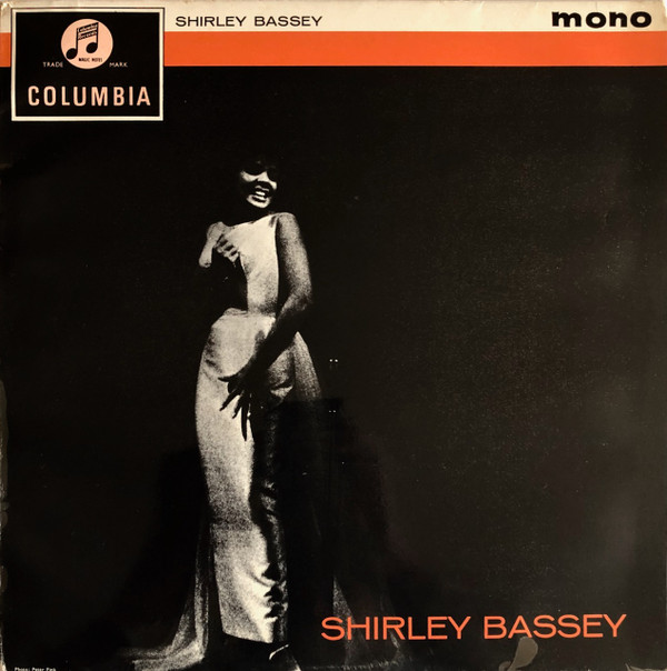 Shirley Bassey With The Williams Singers, Geoff Love & His Orchestra - Shirley Bassey (LP, Album, Mono)