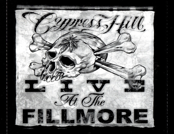 Cypress Hill - Live At The Fillmore (CD, Album)