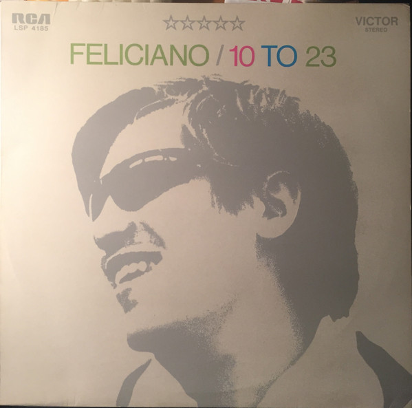 Feliciano* - 10 To 23 (LP, Album)