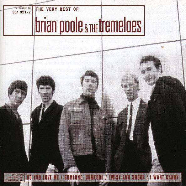 Brian Poole & The Tremeloes - The Very Best Of Brian Poole & The Tremeloes (CD, Comp, RE)