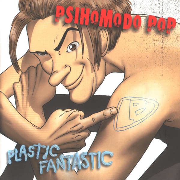 Psihomodo Pop - Plastic Fantastic (CD, Album)