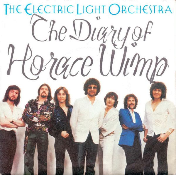 The Electric Light Orchestra* - The Diary Of Horace Wimp (7