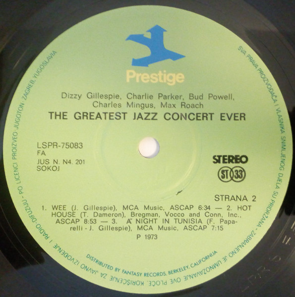 Charlie Parker, Dizzy Gillespie, Bud Powell, Charles Mingus, Max Roach - The Greatest Jazz Concert Ever (2xLP, Comp, RE, RM)
