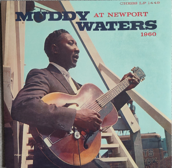 Muddy Waters - Muddy Waters At Newport 1960 (LP, Album, RE, 180)
