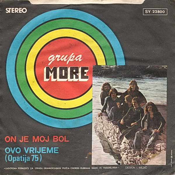 More (5) - On Je Moj Bol / Ovo Vrijeme (7