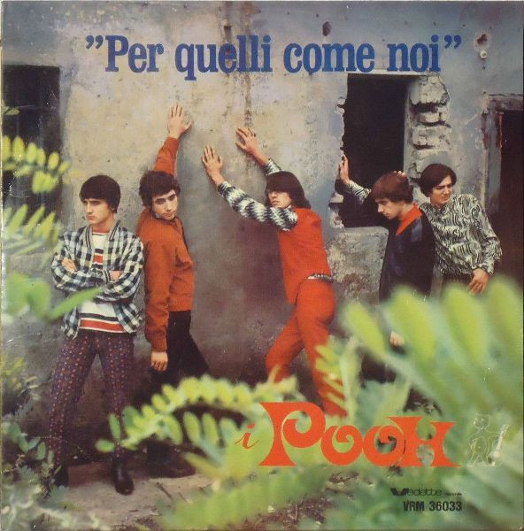 I Pooh* - Per Quelli Come Noi (LP, Album)