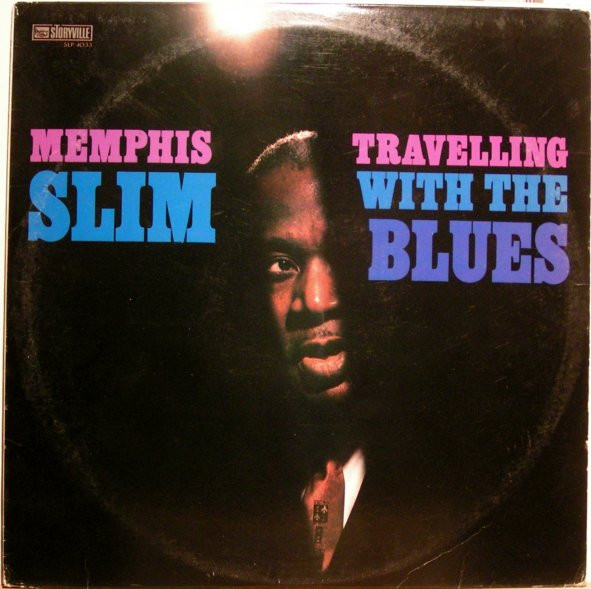Memphis Slim - Travelling With The Blues (LP, Album)