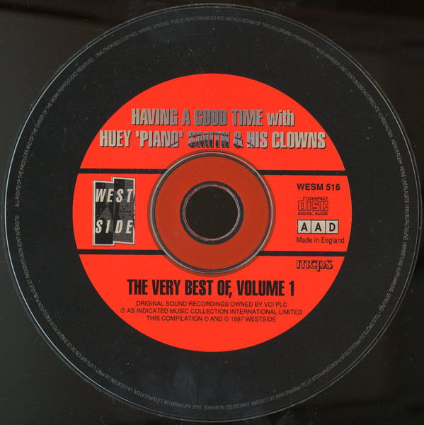 Huey 'Piano' Smith & His Clowns* - Having A Good Time : The Very Best Of, Volume 1 (CD, Comp)