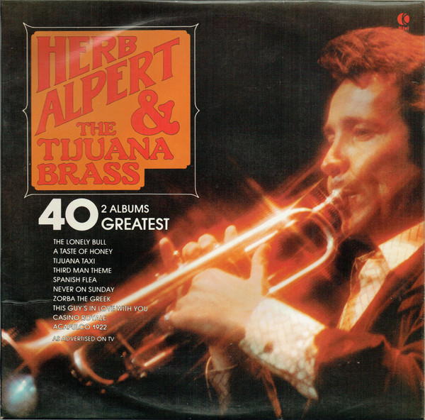 Herb Alpert & The Tijuana Brass - 40 Greatest (2xLP, Album, Comp, Ltd, RCA)