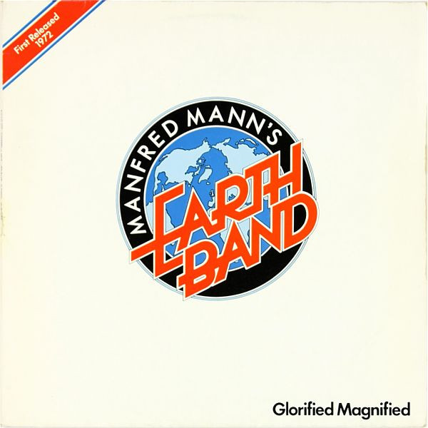 Manfred Mann's Earth Band - Glorified Magnified (LP, Album, RE)