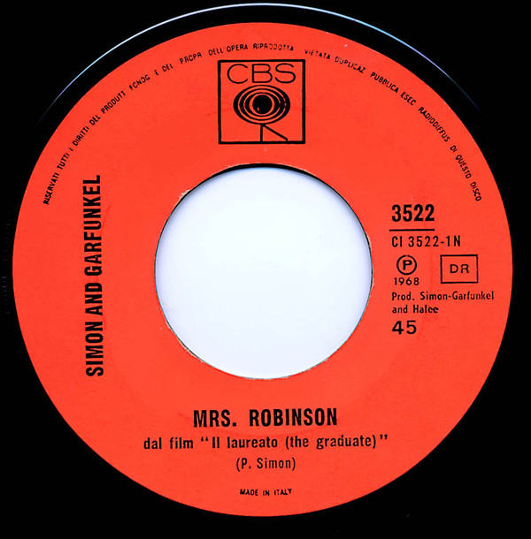 Simon And Garfunkel* - Mrs. Robinson (7