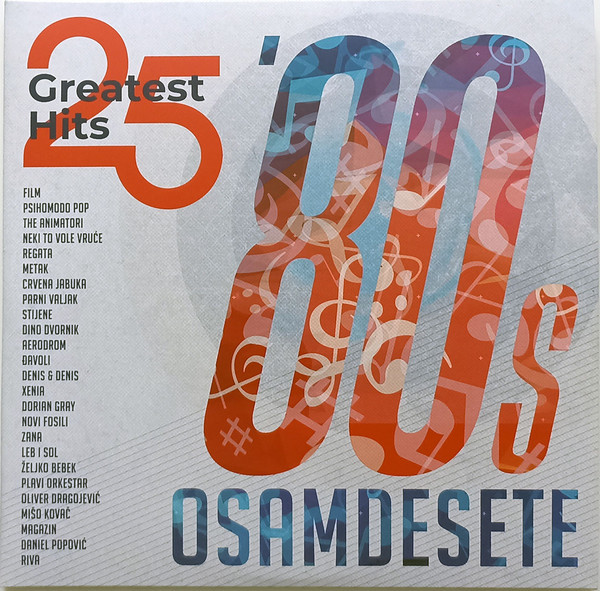Various - 25 Greatest Hits - Osamdesete (2xLP, Comp)