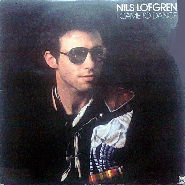 Nils Lofgren - I Came To Dance (LP, Album)