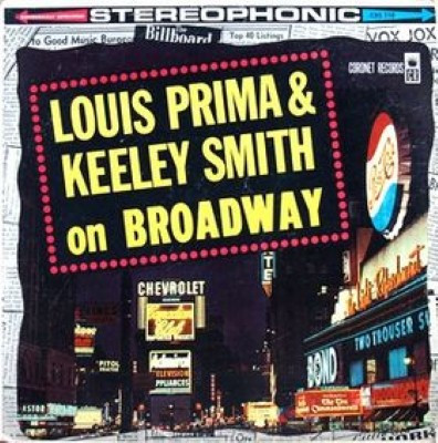 Louis Prima & Keeley Smith* - Louis Prima & Keeley Smith On Broadway (LP, Album)