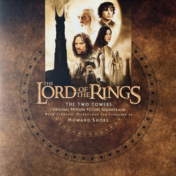 Howard Shore - The Lord Of The Rings: The Two Towers (Original Motion Picture Soundtrack) (2xLP, Album, RE)