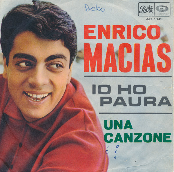 Enrico Macias - Io Ho Paura (7