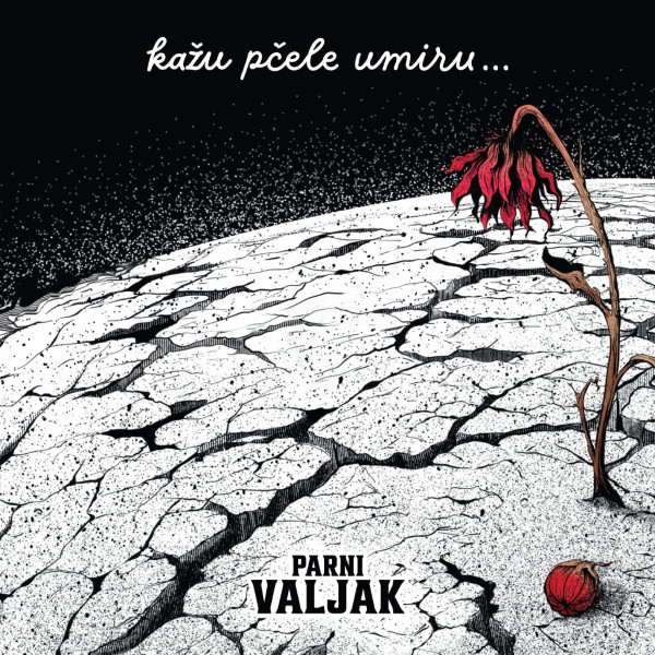 Parni Valjak - Kažu Pčele Umiru (LP)