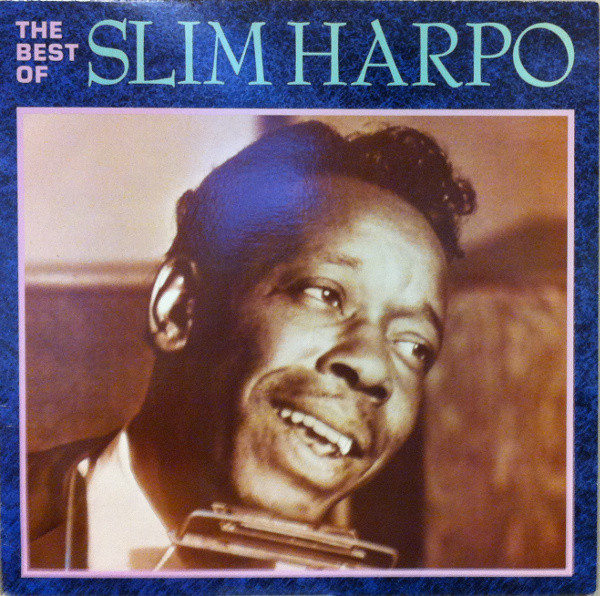 Slim Harpo - The Best Of Slim Harpo (LP, Comp)