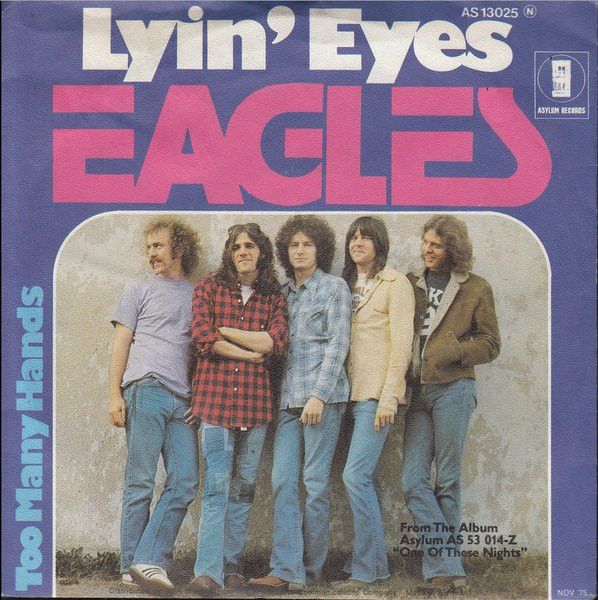 Eagles - Lyin' Eyes (7