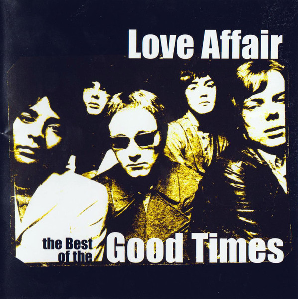Love Affair* - The Best Of The Good Times (CD, Comp)