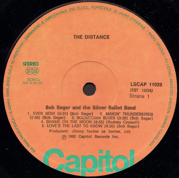 Bob Seger & The Silver Bullet Band* - The Distance (LP, Album)