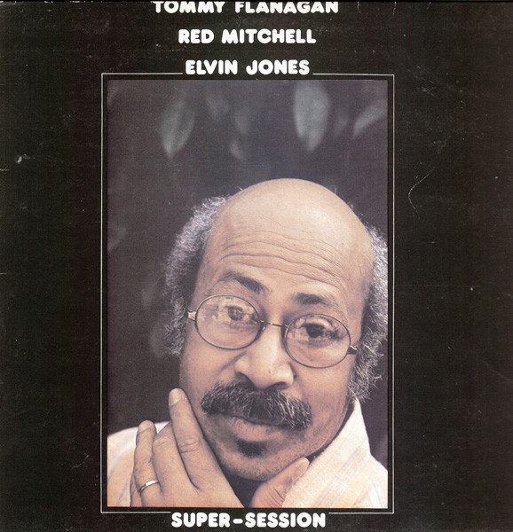 Tommy Flanagan, Red Mitchell, Elvin Jones - Super-Session (LP, Album, RE)