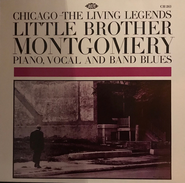 Little Brother Montgomery - Chicago: The Living Legends (LP, RE)