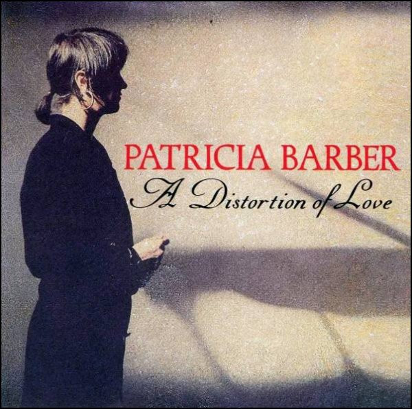 Patricia Barber - A Distortion Of Love (CD, Album)