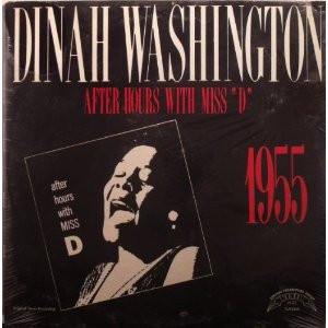 Dinah Washington - After Hours With Miss 
