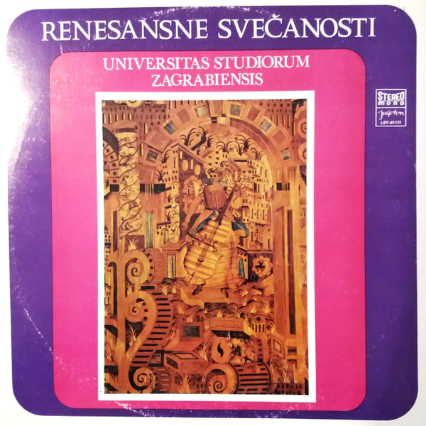 Universitas Studiorum Zagrabiensis* - Renesansne Svečanosti (LP, Album)