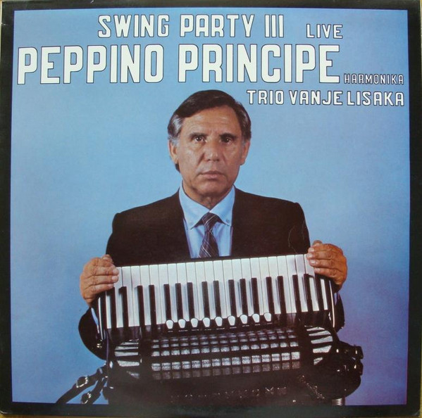 Peppino Principe & Trio Vanje Lisaka - Swing Party III - Live (LP, Album)