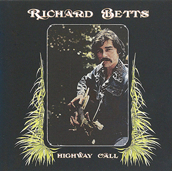 Richard Betts* - Highway Call (CD, Album, RE, RM)